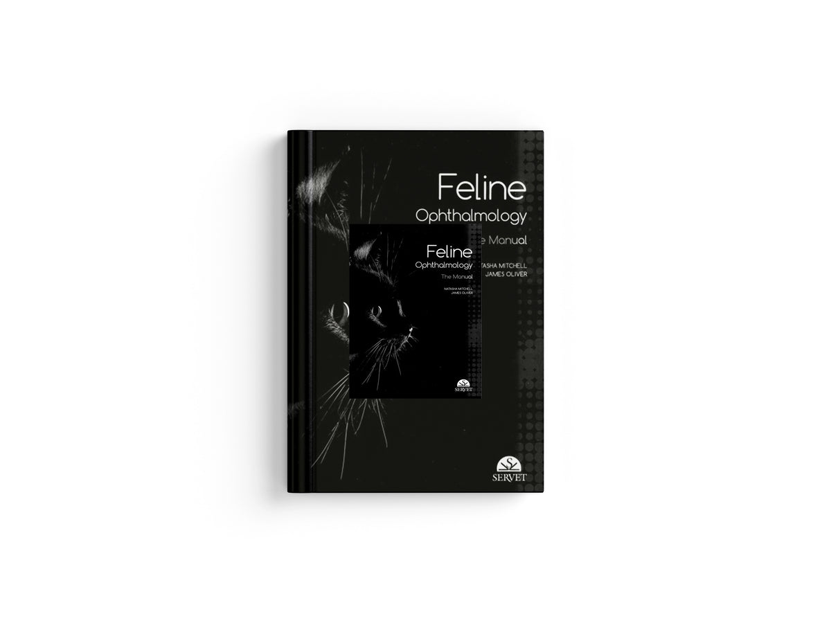 Feline Ophthalmology. The Manual by James Oliver; Natasha Mitchell; 9788416315116