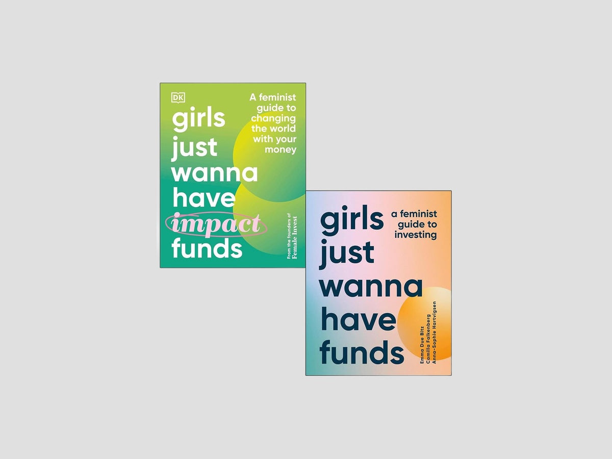 Girls Just Wanna have Funds & Girls Just Wanna have Impact Funds Collection by DK; 9789124299798