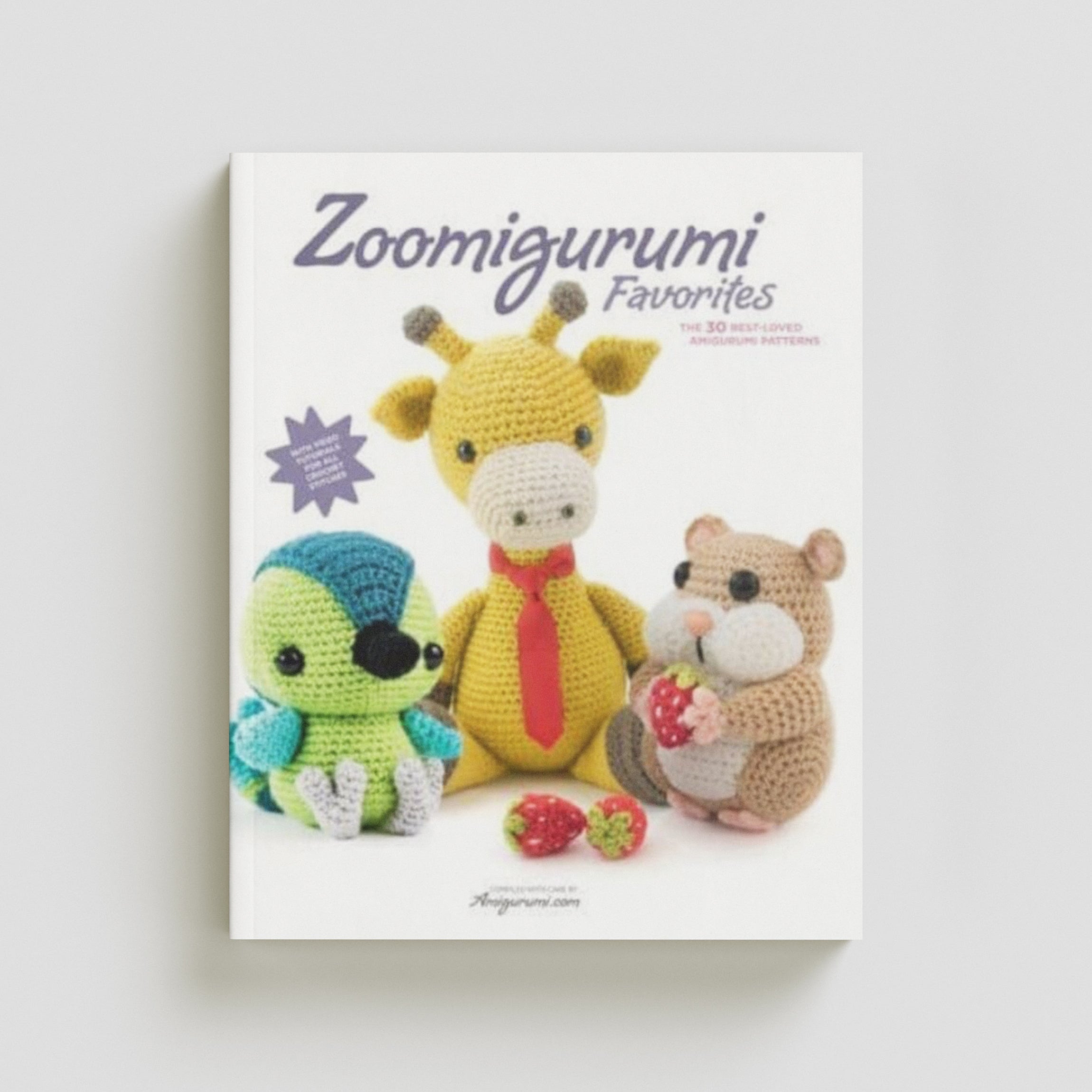 Zoomigurumi Favorites : The 30 Best-Loved Amigurumi Patterns by Joke Vermeiren; 9789491643415