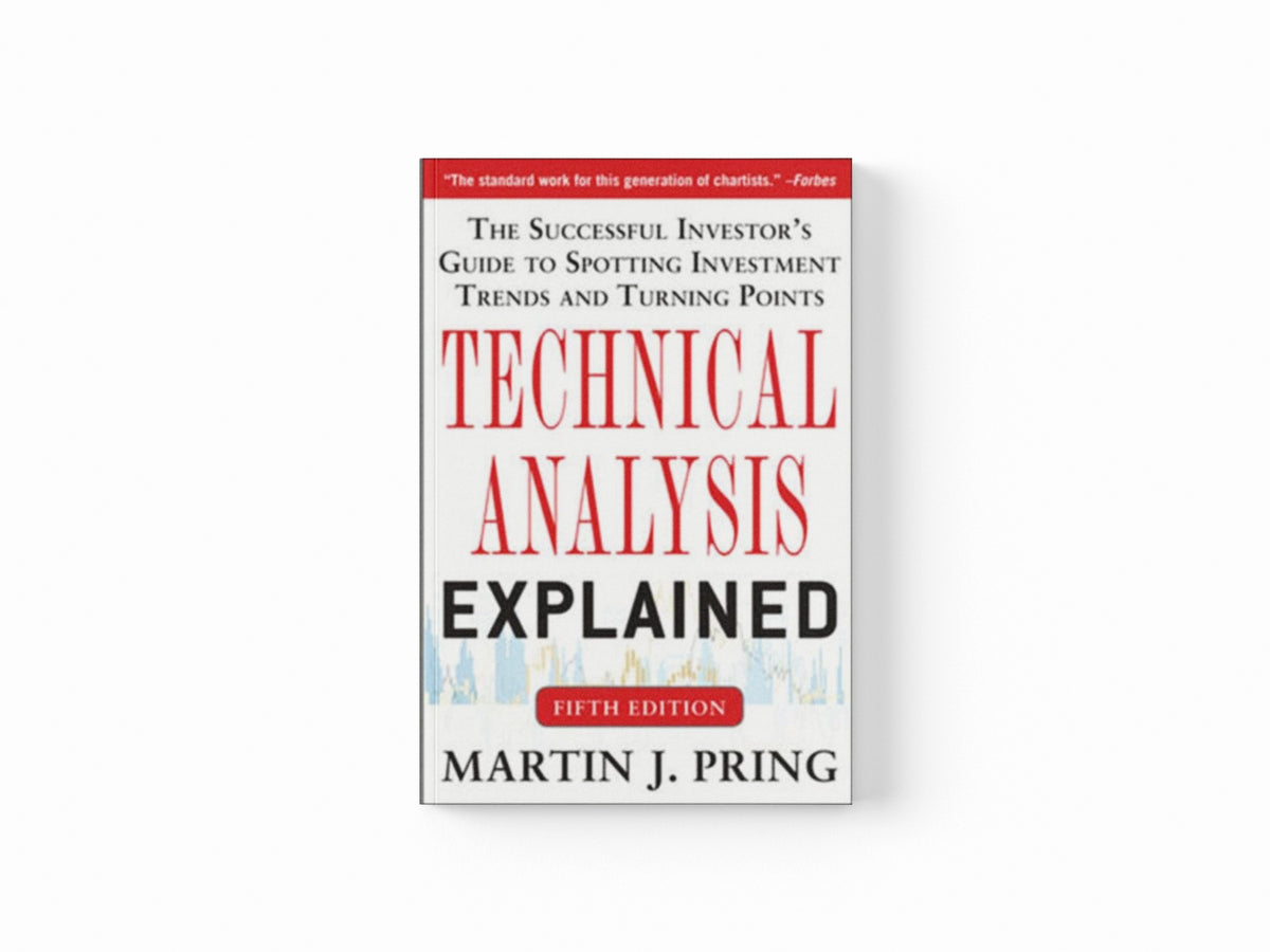 Technical Analysis Explained, Fifth Edition: The Successful Investor's Guide to Spotting Investment Trends and Turning Points