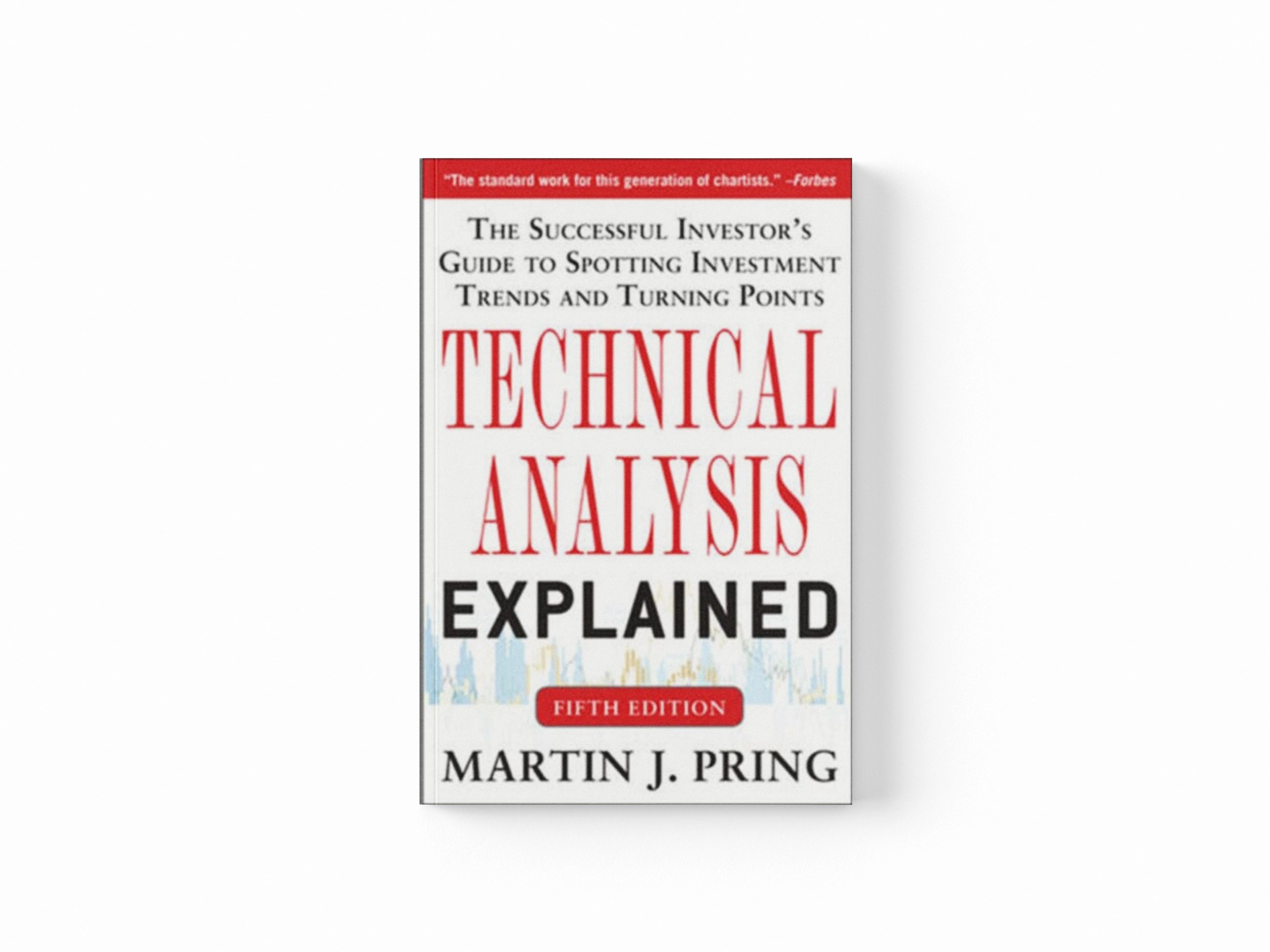 Technical Analysis Explained, Fifth Edition: The Successful Investor's Guide to Spotting Investment Trends and Turning Points