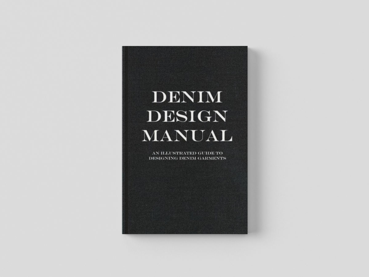 The Denim Manual : A Complete Visual Guide for the Denim Industry by Fashionary International Limited; 9789887711131