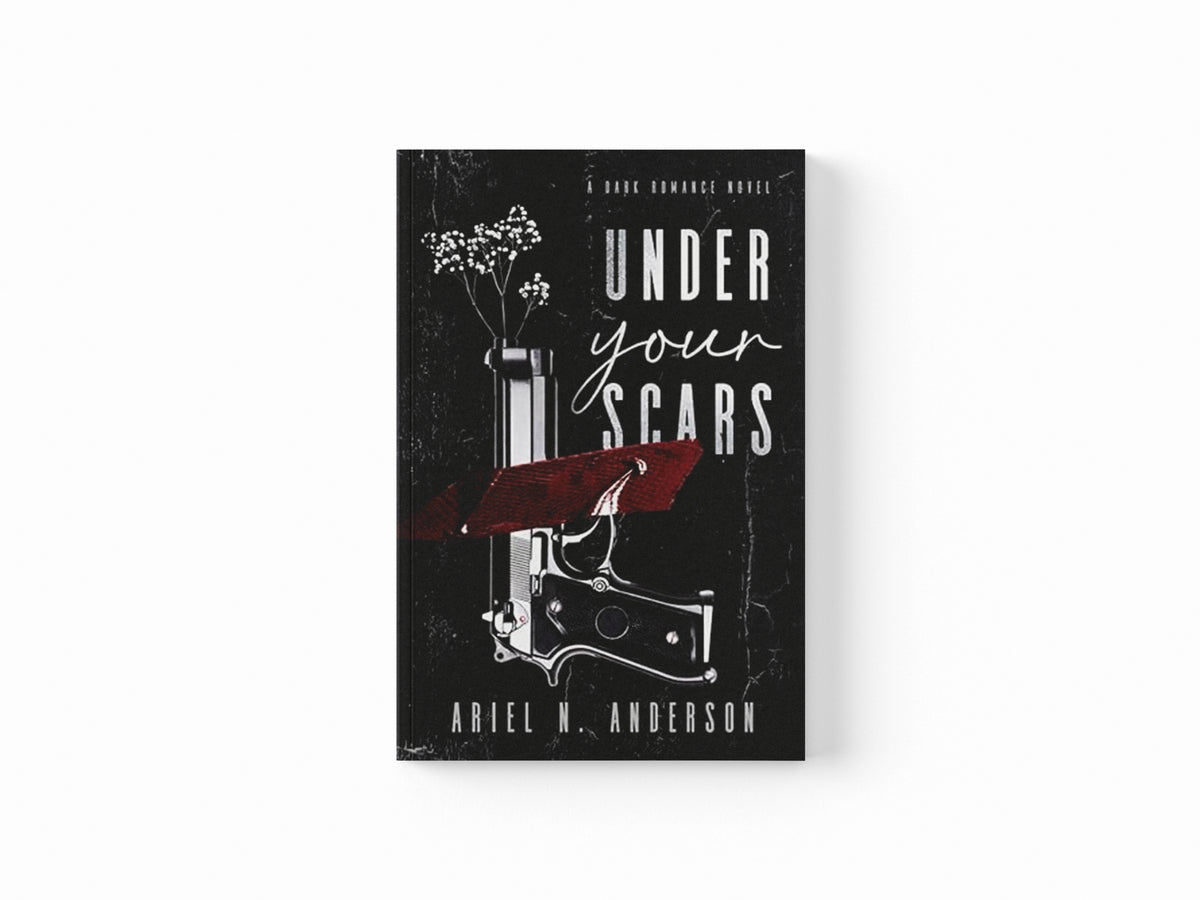 Under Your Scars by Ariel N Anderson; 9798988296201
